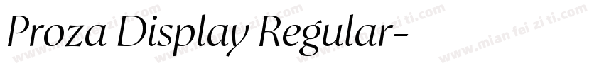 Proza Display Regular字体转换